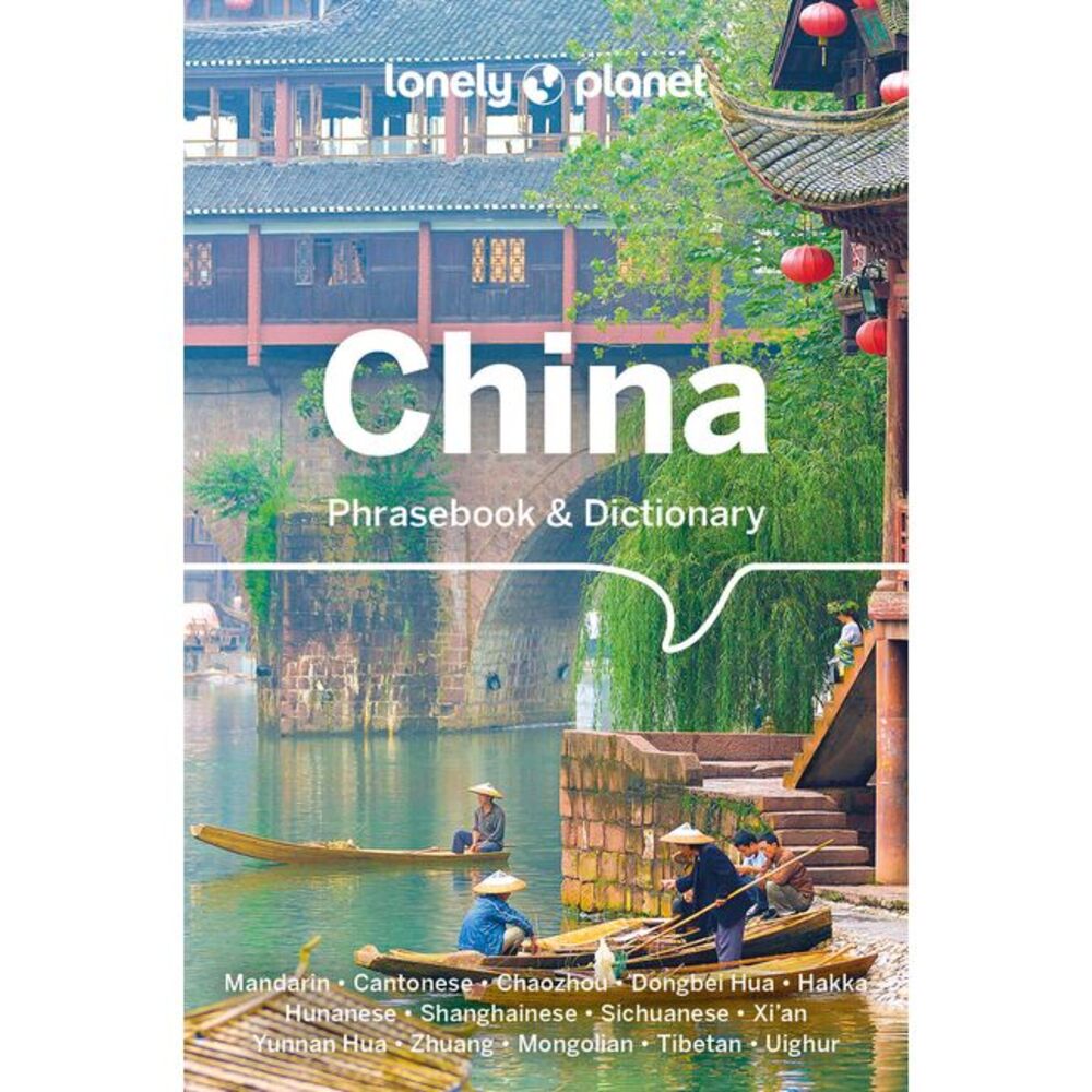 Lonely Planet China Phrasebook & Dictionary -- Lonely Planet